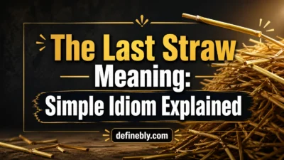 the last straw meaning