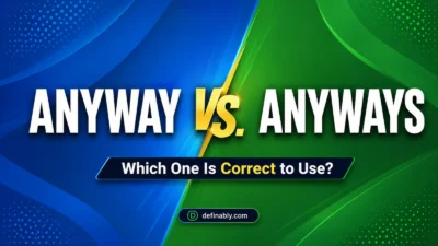 anyway vs anyways